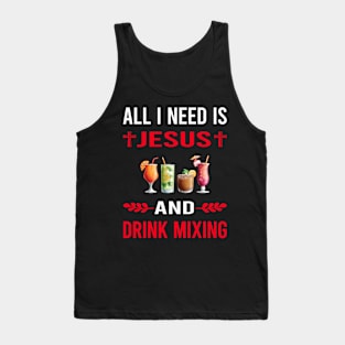 I Need Jesus And Drink Mixing Mixologist Mixology Cocktail Bartending Bartender Tank Top